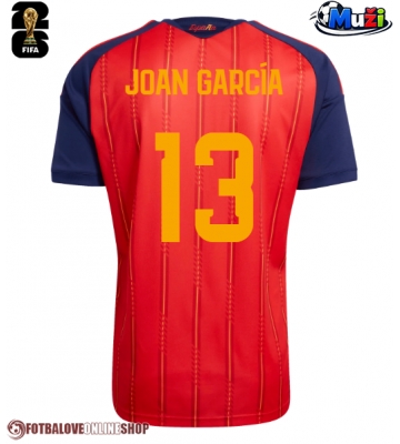 Španělsko Joan Garcia #13 Domácí Dres MS 2026 Krátkým Rukávem